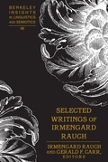 Cover: Selected Writings of Irmengard Rauch - Peter Lang Verlag