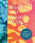 Cover: Brian Eno: Visual Music - Chronicle Books
