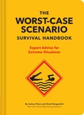 Cover: The NEW Worst-Case Scenario Survival Handbook - Chronicle Books