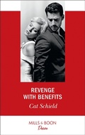 Cover: Revenge With Benefits - Mills & Boon