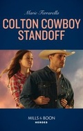 Cover: Colton Cowboy Standoff - Mills & Boon