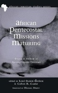 Cover: African Pentecostal Missions Maturing - Pickwick Publications