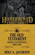 Cover: The Homebrewed Christianity Guide to the Old Testament - Fortress Press,U.S.