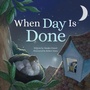 Cover: When Day Is Done - Fortress Press,U.S.