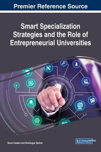 Enlarge image Cover: Smart Specialization Strategies and the Role of Entrepreneurial Universities - IGI Global