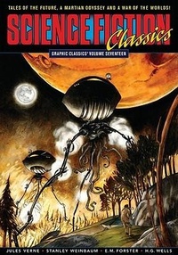 Abbildung von: Graphic Classics Volume 17: Science Fiction Classics - Eureka Productions