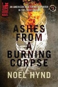 Cover: Ashes from a Burning Corpse - Nook Press
