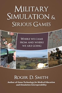 Enlarge image Cover: Military Simulation & Serious Games - Modelbenders LLC
