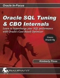 Enlarge image Cover: Oracle SQL Tuning and CBO Internals - Rampant TechPress