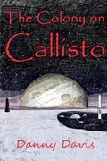 Cover: The Colony on Callisto - Nook Press