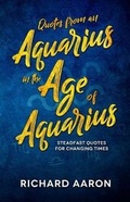 Cover: Quotes from an Aquarius in the Age of Aquarius - Nook Press