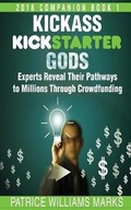 Cover: Kickass Kickstarter Gods - Nook Press