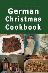 Abbildung von: German Christmas Cookbook - Nook Press