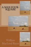 Cover: A Man Four-Square (Illustrated Edition) - Nook Press