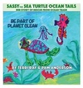 Cover: Sassy the Sea Turtle Ocean Tails - Nook Press