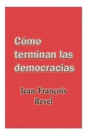 Cover: Como Terminan Las Democracias - Nook Press