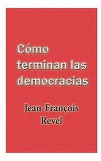 Enlarge image Cover: Como Terminan Las Democracias - Nook Press