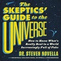 Cover: The Skeptics' Guide to the Universe Lib/E - Grand Central Publishing