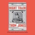 Cover: Night Train Lib/E - Little Brown and Company