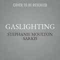 Cover: Gaslighting - Da Capo Pressll