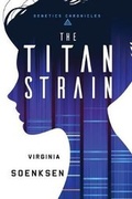 Cover: The Titan Strain - Milford House Press