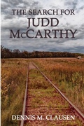 Cover: The Search for Judd McCarthy - Brown Posey Press