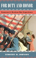 Cover: For Duty and Honor - University of Tennessee Press