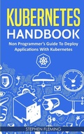 Cover: Kubernetes Handbook - Stephen Fleming