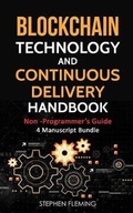 Cover: Blockchain Technology and Continuous Delivery Handbook - Stephen Fleming