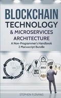 Cover: Blockchain Technology & Microservices Architecture - Stephen Fleming