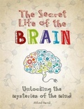 Cover: The Secret Life of the Brain - Cassell