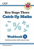 Cover: KS3 Maths Catch-Up Workbook 5 (with Answers) - Coordination Group Publications Ltd (CGP)