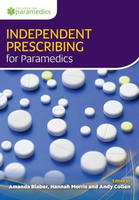 Abbildung von: Independent Prescribing for Paramedics - Class Professional Publishing