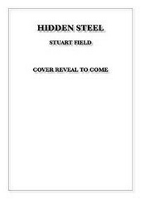 Enlarge image Cover: Hidden Steel - Crime Scene Books