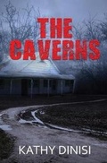 Cover: The Caverns - Kingston Publishing Company