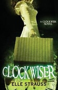 Cover: Clockwiser - La Plume Press