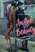 Cover: Awful Beauty: The Confessions of a Coward - Zuleika