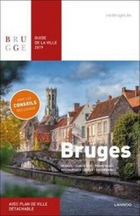 Abbildung von: Bruges. Guide de la Ville 2019 - Lannoo Publishers