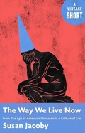 Cover: The Way We Live Now - Vintage