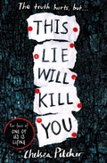 Cover: This Lie Will Kill You - Simon & Schuster Childrens Books