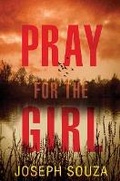 Cover: Pray for the Girl - Kensington Publishing