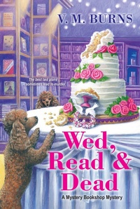 Enlarge image Cover: Wed, Read and Dead - Kensington Publishing