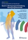 Cover: Band 2: Bewegungsentwicklung und Bewegungskontrolle - Thieme