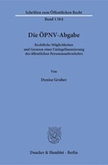 Bild: Die &Ouml;PNV-Abgabe. - Duncker & Humblot
