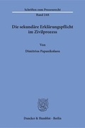 Abbildung von: Die sekundäre Erklärungspflicht im Zivilprozess. - Duncker & Humblot
