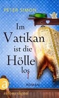 Cover: Im Vatikan ist die H&ouml;lle los - Aufbau
