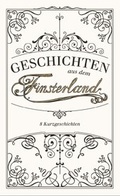 Cover: Geschichten aus dem Finsterland - Redaktion Phantastik