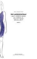Cover: Die Morgenfrau Band 2 - Profiler's Publishing