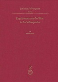 Cover: Repr&auml;sentationen der Bibel in der Volkssprache - Reichert Verlag