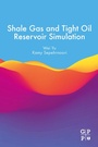 Cover: Shale Gas and Tight Oil Reservoir Simulation - Gulf Professional Publishing